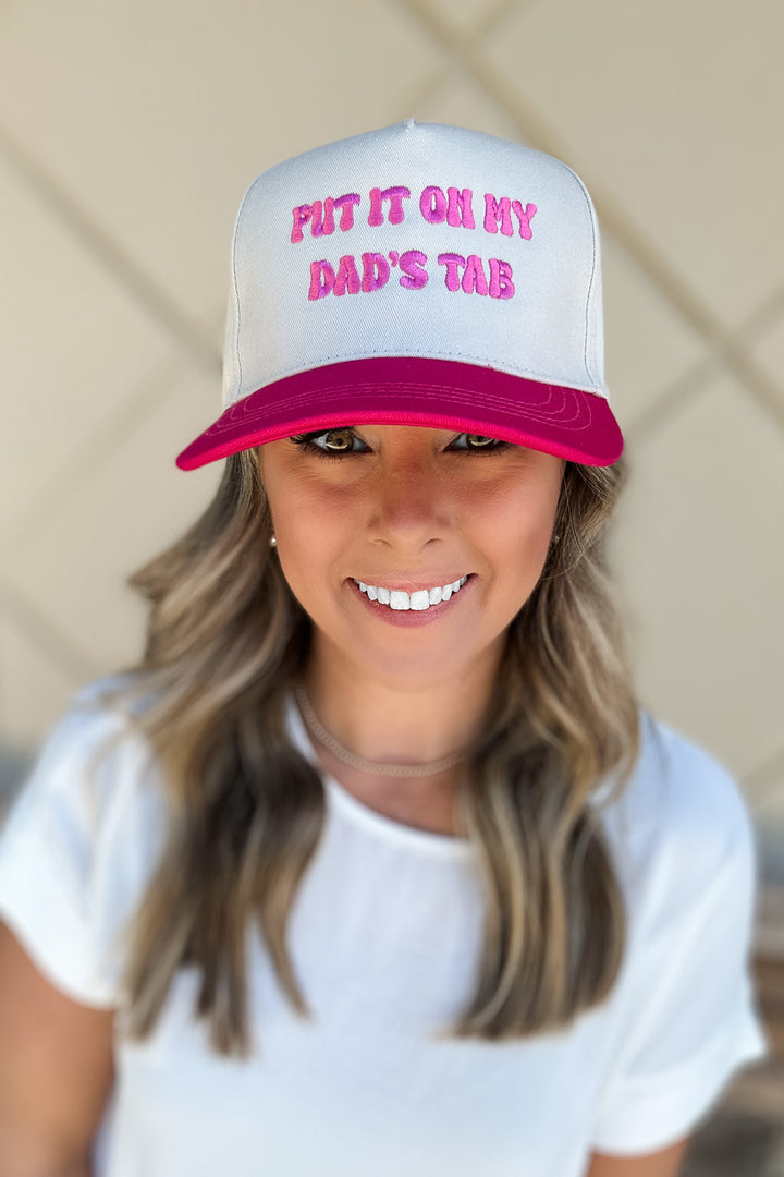 Put It On My Dad's Tab Hat