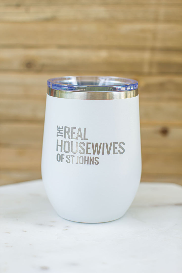 Real Housewives Of St Johns Wine Tumbler - White