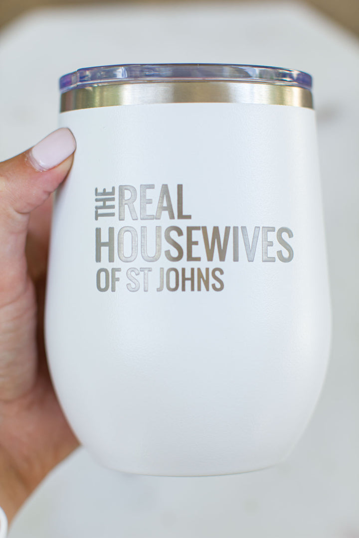 Real Housewives Of St Johns Wine Tumbler - White