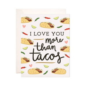 More Than Tacos Greeting Card