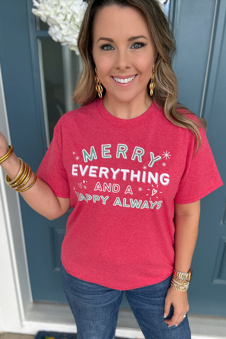 Merry Everything Happy Always Tee