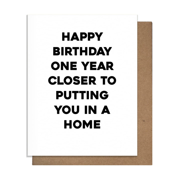 In a Home - Funny Birthday Card