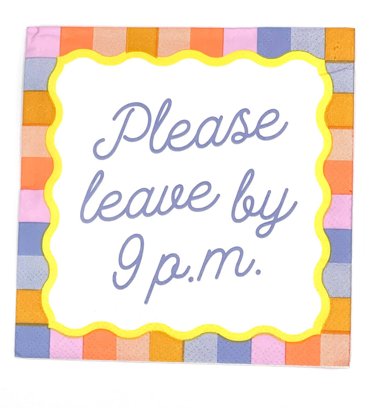 Festive  Please Leave By 9P.M. Napkins