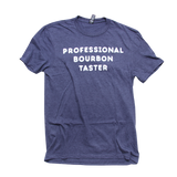 Professional Bourbon Taster T-Shirt