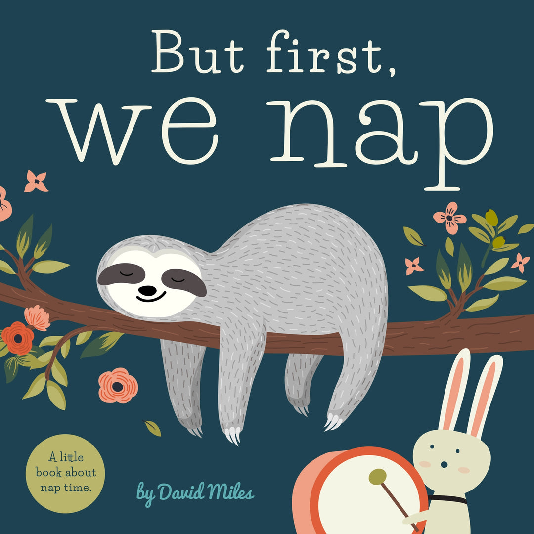 But First We Nap Book