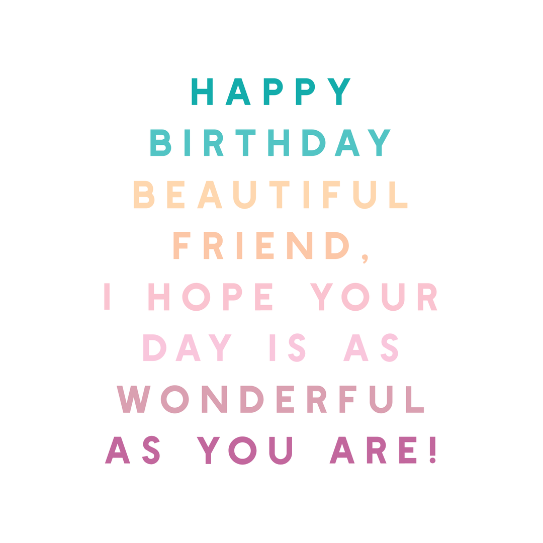 Happy Birthday Card - Beautiful Friend