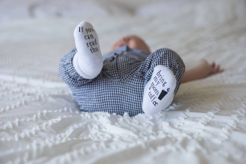 6-18mo If you can read this Bring My Mom a Coffee® Baby Socks