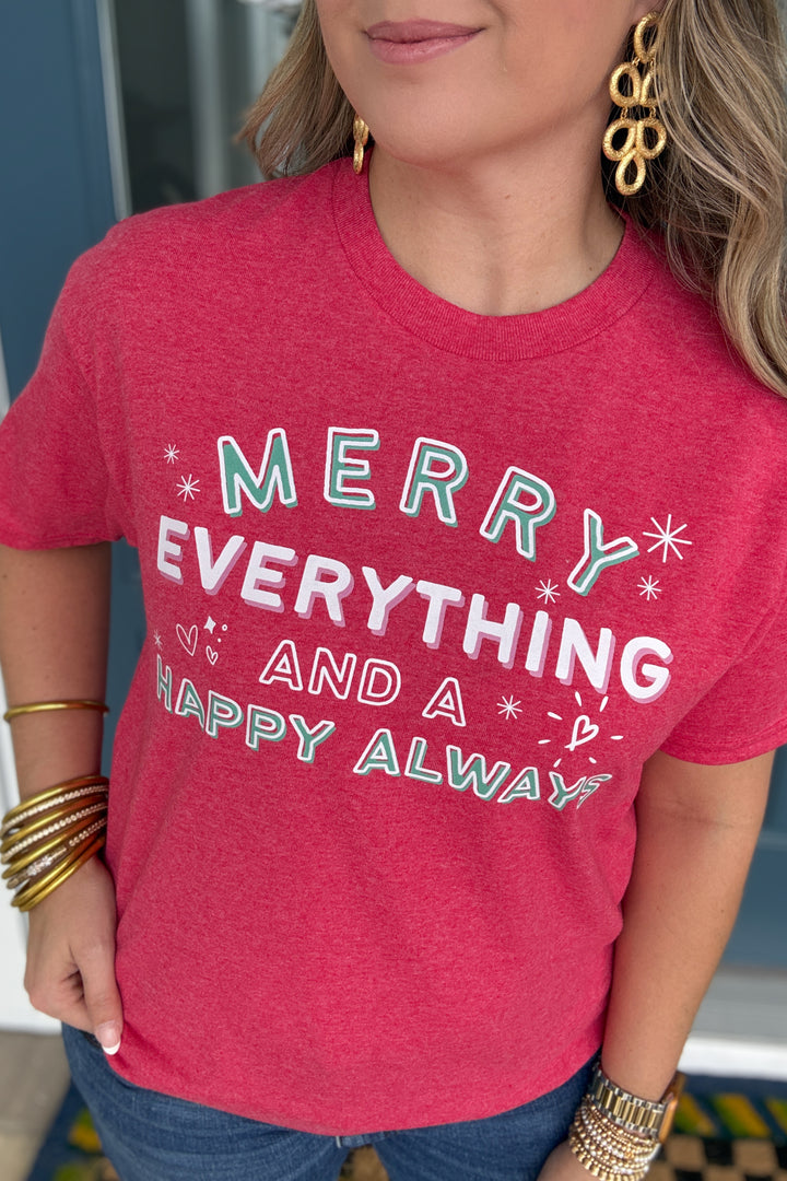 Merry Everything Happy Always Tee