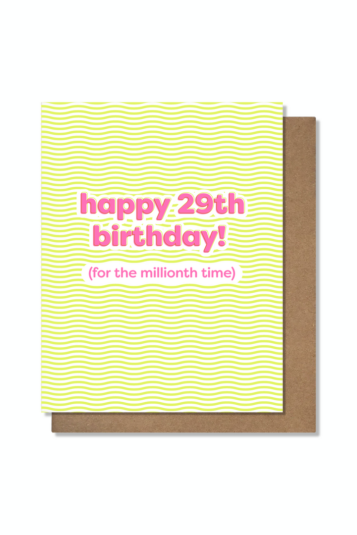 29th Birthday - Funny Birthday Card