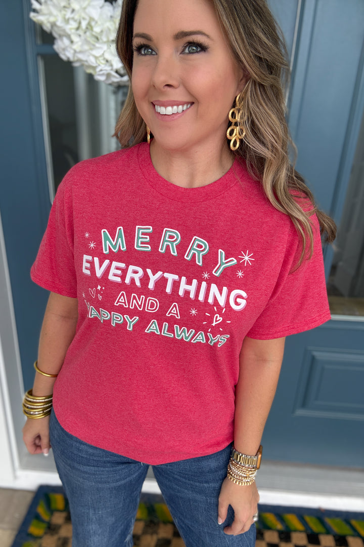 Merry Everything Happy Always Tee