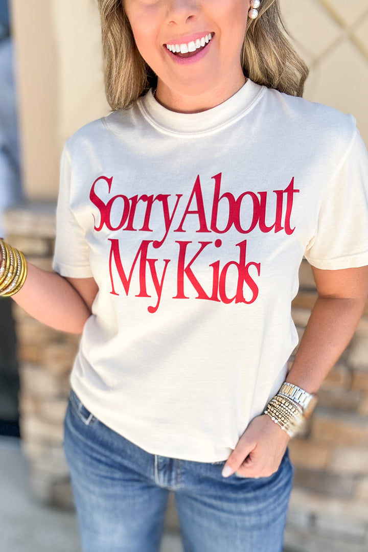 Sorry About My Kids Tee: Cream