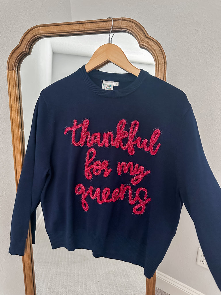 Queen Of Sparkles - Thankful For My Queens Glitter Script Sweater
