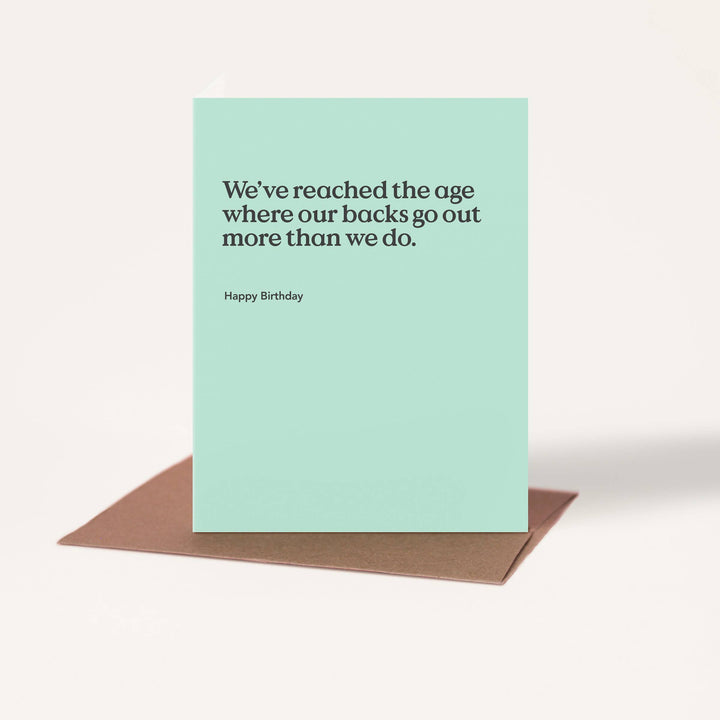 Backs Go Out Funny Birthday Card