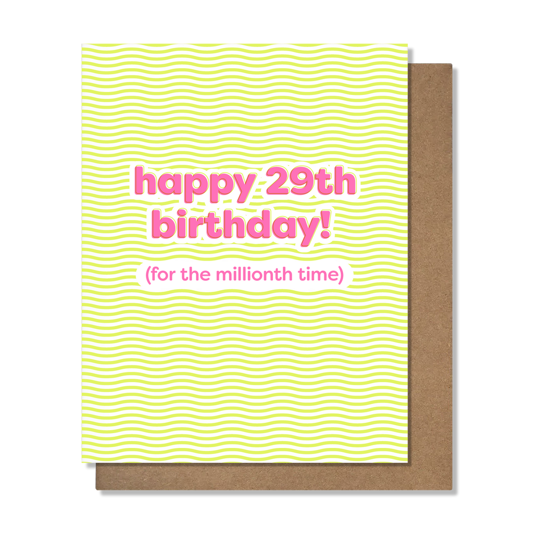 29th Birthday - Funny Birthday Card