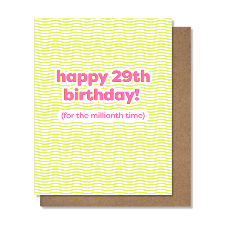 29th Birthday - Funny Birthday Card