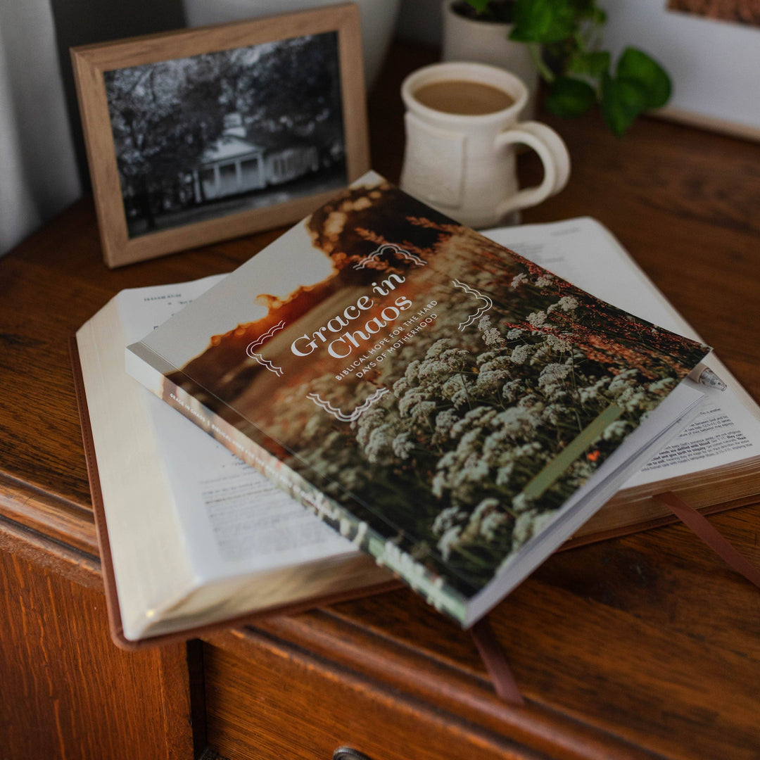 Grace in Chaos | Biblical Hope for the Hard Days of Motherhood - B Social Boutique