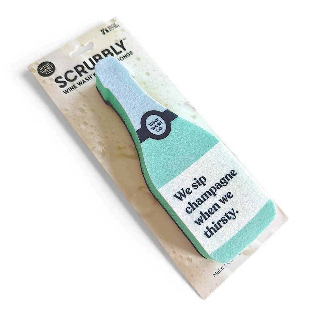 Scrubbly™ Sponge - Sip Champagne When We Thirsty - B Social Boutique