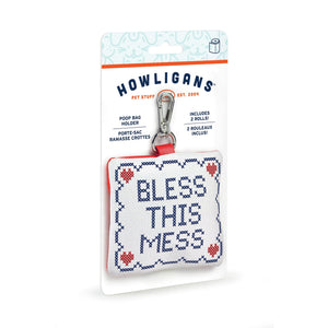 POOP BAG HOLDER: BLESS THIS MESS