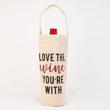 The Wine You're With Wine Bag