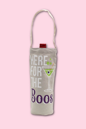 Here For The Boos Wine Bag